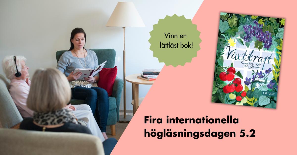 Några personer lyssnar då en person läser högt. Vinn en lättläst bok!  Den färgsprakande ärmen av boken Växtkraft. 