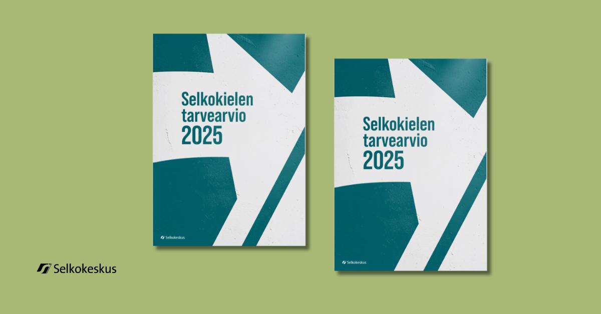 Selkokeskus logotyp och pärmen av en ny utredning för behovet av lätt språk.