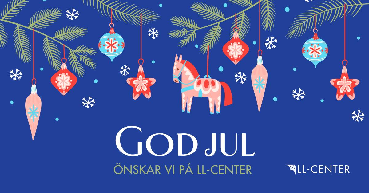 God jul önskar vi på LL-Center. En dekorativ bild med grankvistar och dekorationer på mörkblå bakgrund.
